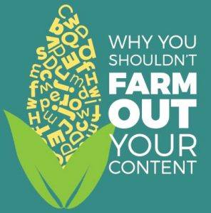 graphic of word cloud ear of corn with text next to it reading Why You Shouldn't Farm Out Your Content