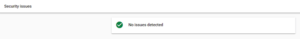 Google Search Console's Security Issues tool reads 