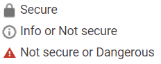 Icons indicating if a website has safe browsing (secure), questionable safety, or unsafe/dangerous browsing